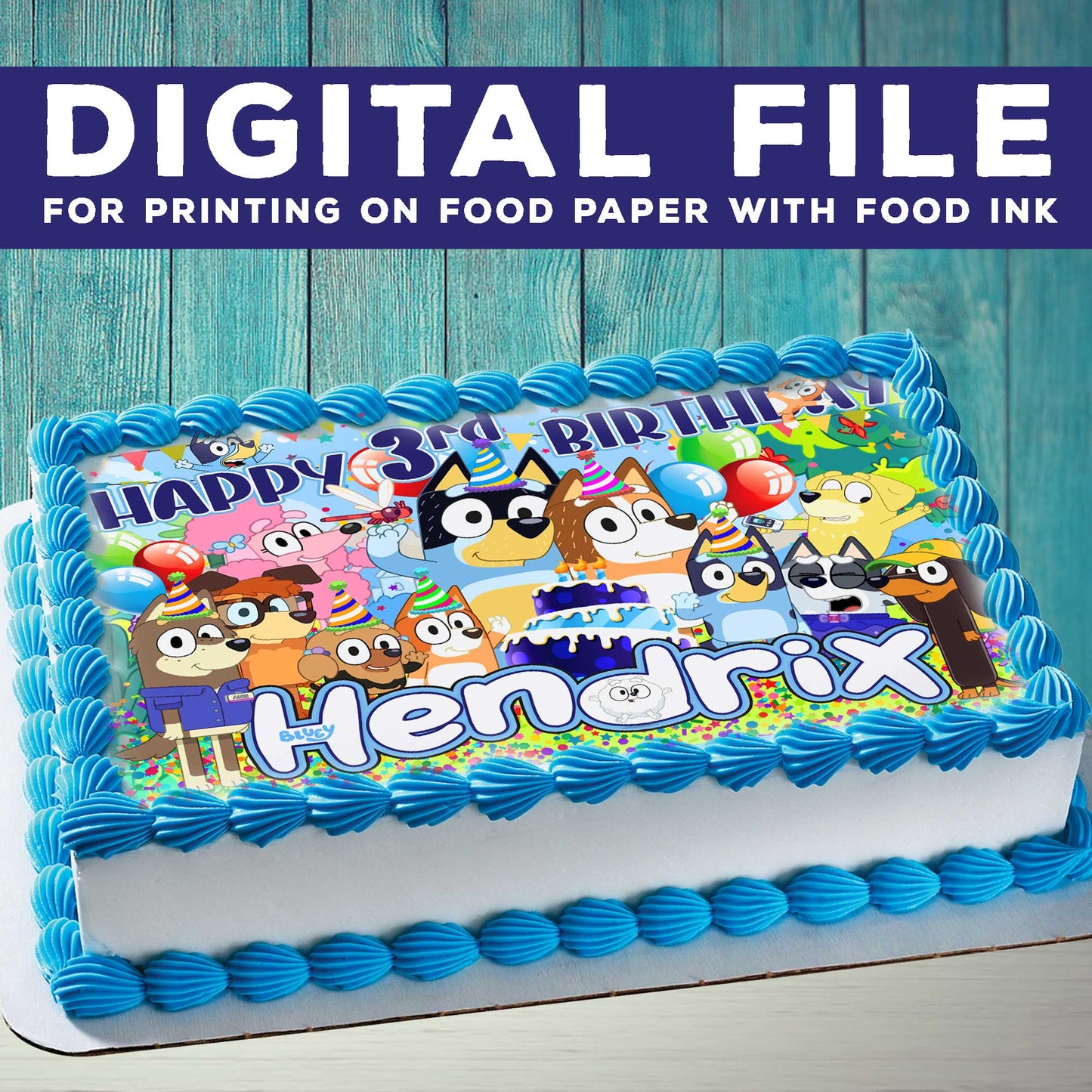 Bluey Birthday Themed Edible Cake Topper - Rectangular Design - Wafer Paper, Sugar Sheet, Chocotransfer