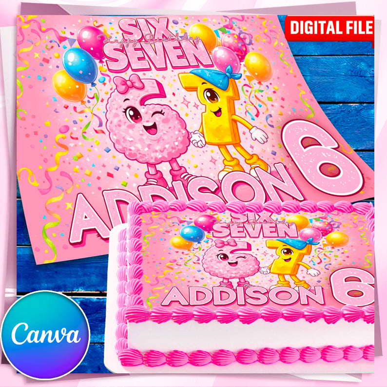 Editable Six Seven birthday cake topper Canva template, pink design with name and age, digital file for kids party